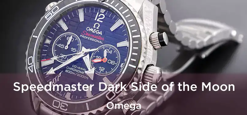  Speedmaster Dark Side of the Moon Omega